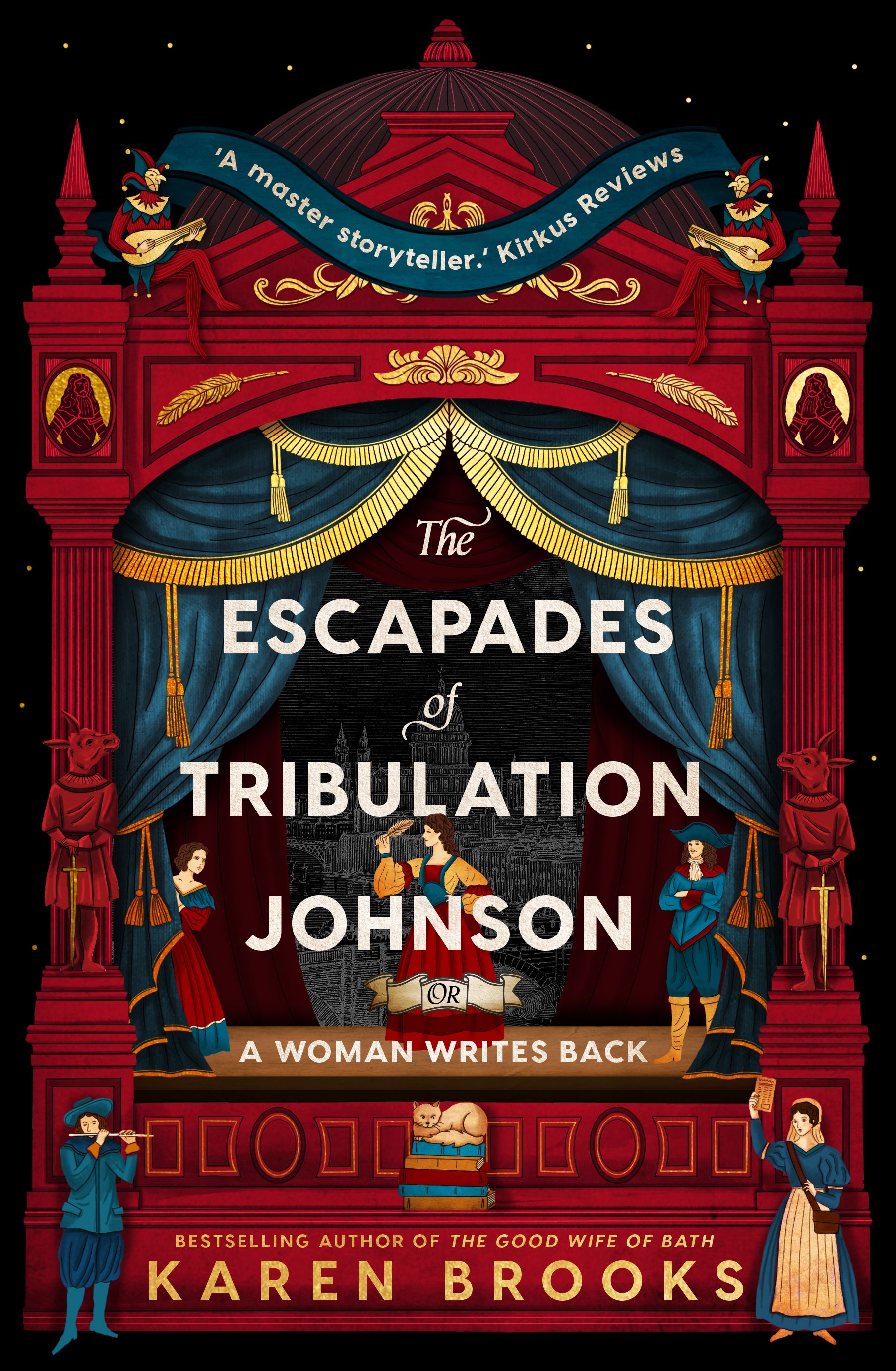 The Escapades of Tribulation Johnson by Karen Brooks
