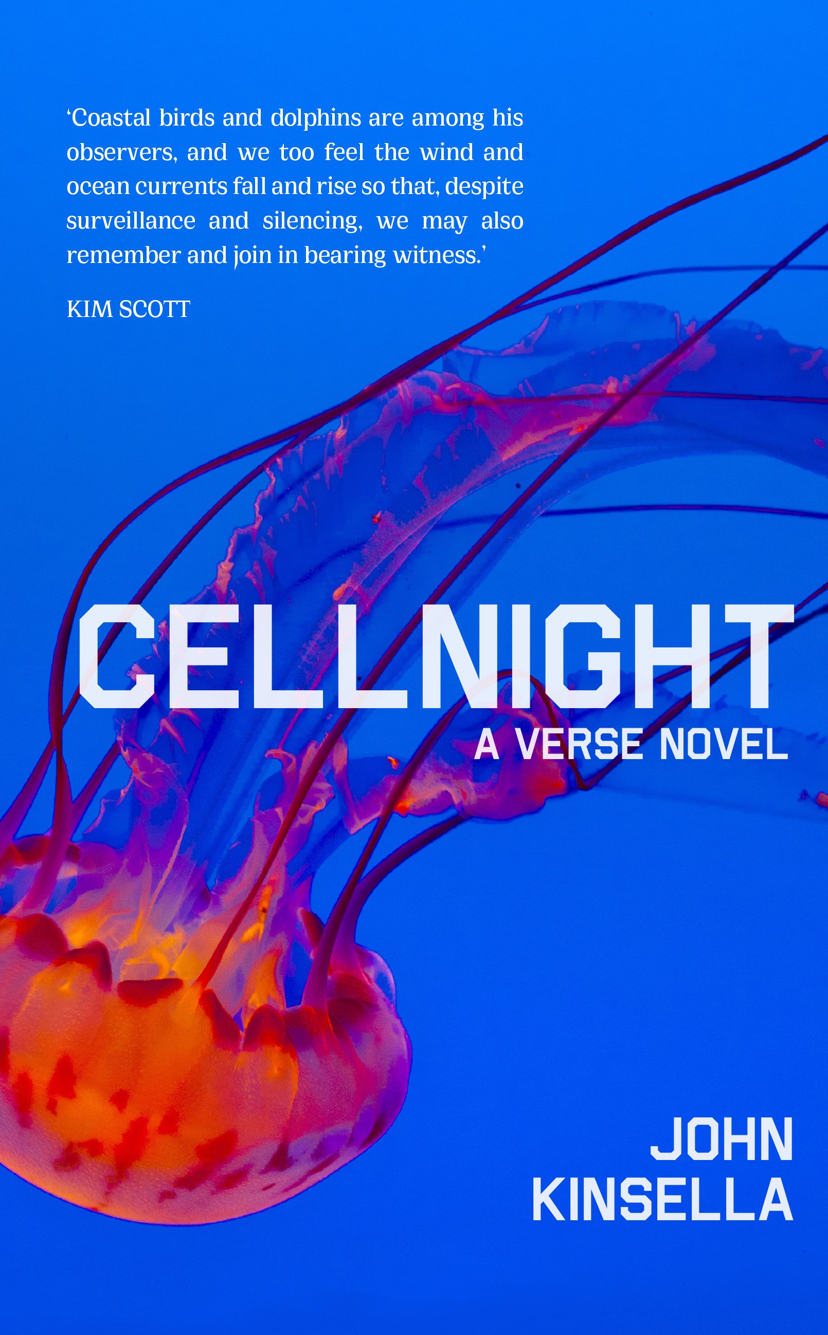 Cellnight by John Kinsella
